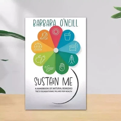 Sustain Me - Barbara O'Neill’s Brand New Book - Fast Shipping - Sealed In Hand - Image 1 of 4