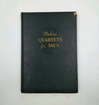 Modern Quartets for Men: The Rodeheaver Co.1947 Vintage Antique Hymn Book USA - Image 1 of 4