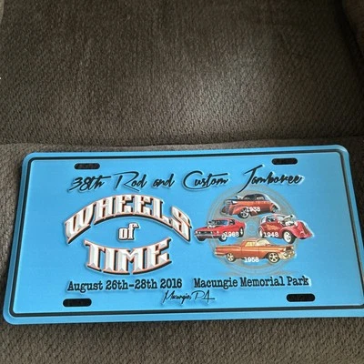 Wheels Of Time License Plate 2016 Macungie Pa Hot Rod & Custom Jamboree - Image 1 of 4