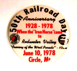 Railroad Day Pin Northern Pacific 50th Anniversary Circle, MT. 1978 by C.S.S. - Picture 1 of 2