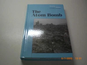 The Atom Bomb Turning Points in World History Vintage Hardcover - Picture 1 of 4