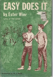 BOOK EASY DOES IT HCWDJ ESTER WIER 1965 3rd Illus W T MARS - Picture 1 of 1