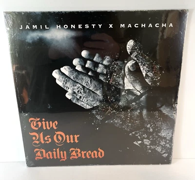 Jamil Honesty X Machacha - GIVE US OUR DAILY BREAD LTD #27/50 Vinyl LP NEW - Image 1 of 4