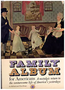 1961 FAMILY ALBUM FOR AMERICANS- A NOSTALGIC RETURN by Michael & Vera Kraus - Imagen 1 de 9