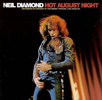 Hot August Night by Neil Diamond (CD, 2000)