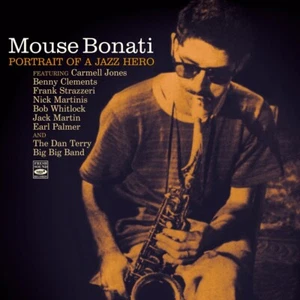 Mouse Bonati Portrait Of A Jazz Hero - Picture 1 of 1