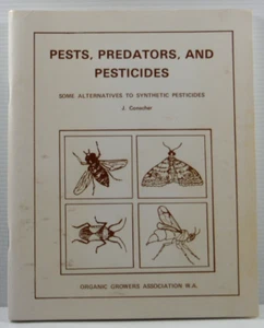 Pests, Predators and Pesticides by J Conacher alternatives to pesticides PB 1991 - Picture 1 of 12