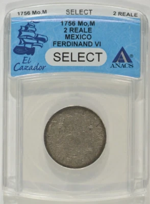 1756-Mo Mexico 2 Reales Ferdinand VI El Cazador Shipwreck ANACS Select 70037341 - Image 1 of 4