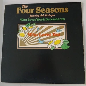 THE FOUR SEASONS WHO LOVES YOU VINYL ALBUM LP (ORIGINAL 1975) FREE UK DELIVERY - Picture 1 of 7