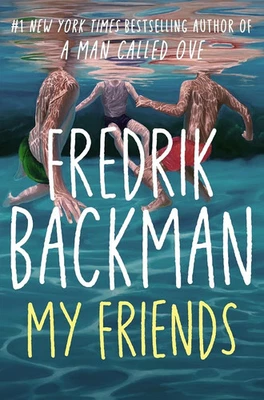 My Friends by Fredrik Backman, Paperback