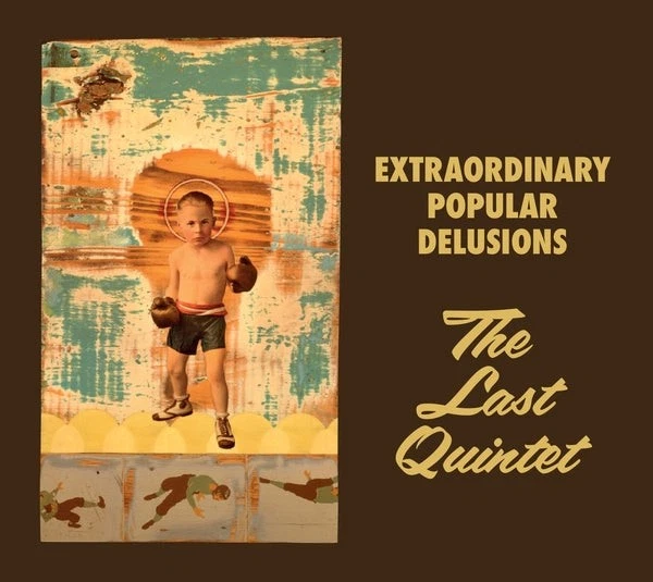 Extraordinary Popular Delusions - The Last Quintet [2Cd] - Image 1 of 1
