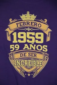 Febrero 1959 59 ANOS DE SER INCREIBLE T-Shirt Damen Medium, Lila - Bild 1 von 4