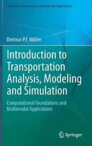 Dietmar P.F. Mö Introduction to Transportation Analysis, Modeling and (Hardback) - Image 1 of 1
