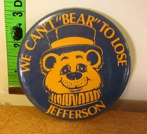 JEFFERSON HIGH SCHOOL Button Monroe Bears "Can't Bear to Lose" 2 Pinbacks 70er Jahre - Bild 1 von 3