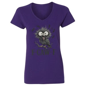 F-Caw-F Crow Stressed Black Bird Adult Humor Funny Ladies' V-Neck Tshirt - Picture 1 of 5