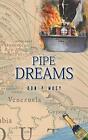 Pipe Dreams By Don P Musy Paperback / Softback Book The Fast Free Shipping