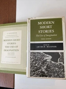 Modern Short Stories: The Uses of Imagination Mizener, Arthur+teacher’s Handbook - Picture 1 of 6
