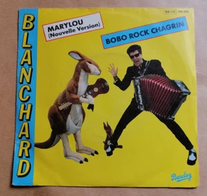 GERARD BLANCHARD : Marylou / Bobo Rock Chagrin 7" 45T Rock Musettte 1982 en VG+ - Picture 1 of 2
