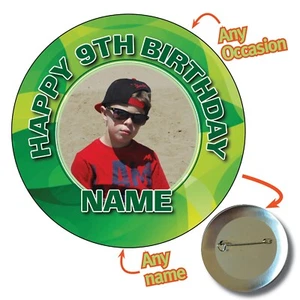 LARGE 75mm Personalised PINK BLUE GREEN PHOTO Big Birthday Badge 9th 10 13 - 322 - Picture 1 of 10