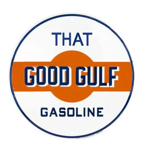 That Good Gulf Gasoline 12" round street parking garage sign - Picture 1 of 1