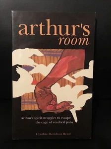 Arthur's Room by Cynthia Davidson Bend (2002, Perfect) First Edition - Picture 1 of 2