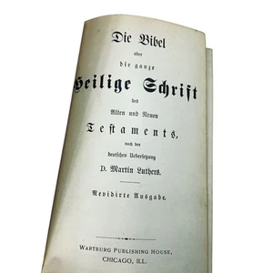 German Language Bible Die Heilige Schrift Martin Luther Antique Book - Picture 1 of 9
