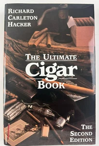 NEW The Ultimate Cigar Book 2nd Ed HB Richard Carleton Hacker Cigar Guide 1996 - Picture 1 of 9