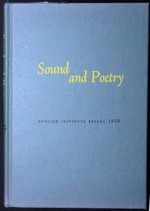 Sound and Poetry: English Institute Essays - 1956 Northrop Frye, ed. HBk - Picture 1 of 2