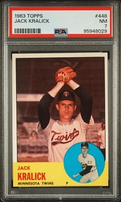 1963 Topps PSA 7 Jack Kralick #448 Freshly Graded! - Image 1 of 2