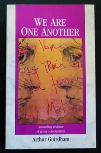We Are One Another - Evidence of Group Reincarnation - Arthur Guirdham 1991 UK - Picture 1 of 4