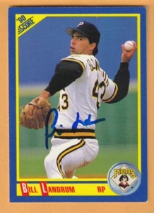 Bill Landrum Pittsburgh Pirates AUTO signed 1990 Score South Carolina 16O - Bild 1 von 2