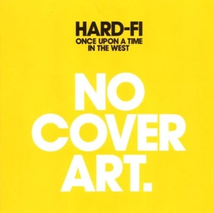 Hard-Fi: Once Upon A Time In Thw West (CD, Rock, 2007) - Picture 1 of 2
