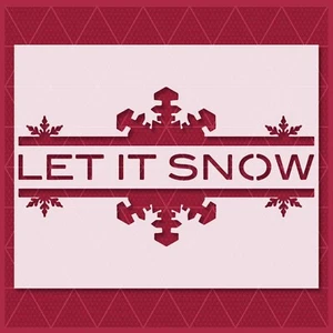 Stencil Let It Snow - Natale, Inverno, Festivo, Neve, Decorazione Stagionale - Foto 1 di 5