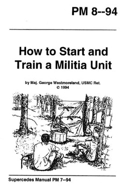 U.S. MILITARY PM 8-94 How to Start and Train a Militia Unit PDF + Tactical Library