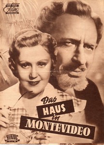 Das Haus in Montevideo- Das neue Film-Programm Curt Götz Valerie von Martens