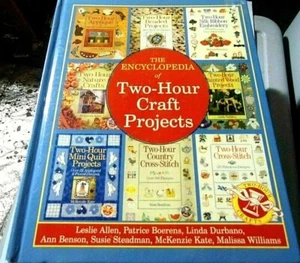 The Encyclopedia of Two-Hour Craft Projects Hardcover 1997 - Picture 1 of 3