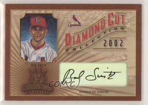 2002 Donruss Diamond Kings Diamond Cut Collection /400 Bud Smith #DC-5 Auto