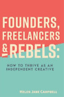 Helen Jane Campbel Founders, Freelancers & Rebel (Tapa Blanda) (Importación Usa)