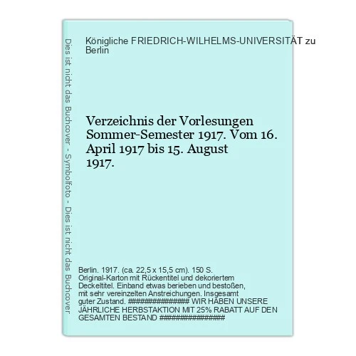 Directory of Lectures Summer Semester 1917. Friedrich-Wilhelms-University - Image 1 of 1