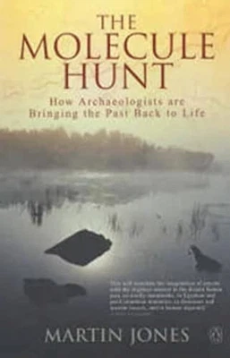 The Molecule Hunt: How Archaeologists a... by Jones, Martin Paperback / softback - Image 1 of 2