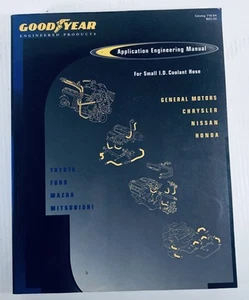 GoodYear Engineered Products Application Engineering Manual GM Honda Ford - Picture 1 of 8