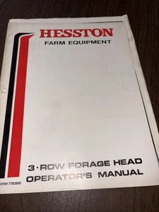 Hesston Landmaschinen 3 Reihen Futterkopf Bediener Handbuch Form 7782600 - Bild 1 von 3