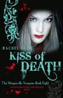 Kiss of Death (Morganville Vampires, Book 8) by Rachel Caine Paperback Book The