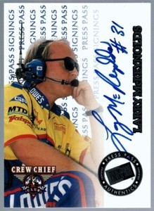 LARRY MCREYNOLDS /750 NASCAR CREW CHIEF BLUE INK AUTO 1999 PRESS PASS AUTOGRAPH