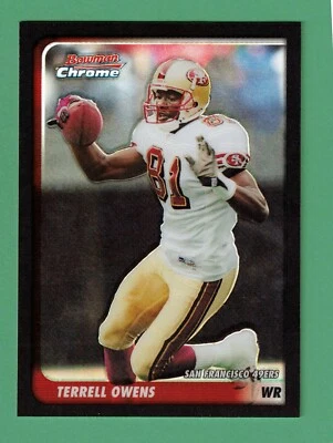 2003 BOWMAN CHROME TERRELL OWENS REFRACTOR 242/500 #25 49ERS - Image 1 of 2
