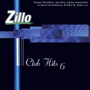 Various - Zillo Club Hits 6 | CD - Bild 1 von 1