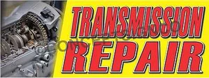 2'X5'  TRANSMISSION REPAIR BANNER Outdoor Signs Cars Autos Repairs Shop Service - Bild 1 von 3