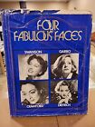 Four Fabulous Faces by Larry Carr- Garbo Swanson Dietrich Crawford Used