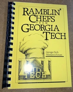 Ramblin Chefs From Georgia Tech SC Georgia Tech Women's Forum 1985 Cookbook  VG - Picture 1 of 9