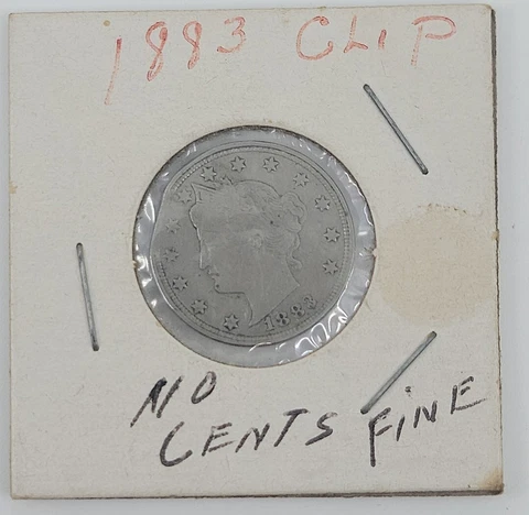 1883 V NICKEL NO CENTS ORIGINAL CLIP MINT ERROR FINE RARE YEAR Cover